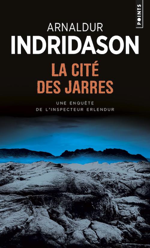 Arnaldur INDRIDASON - 1 - La Cite des jarres