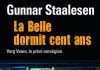 Gunnar STAALESEN : Varg Veum, le privé norvégien – 3 – La belle dormit cent ans La Belle dormit cent ans - Gunnar STAALESEN