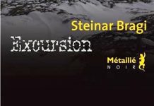 Steinar BRAGI : Excursion excursion - Steinar BRAGI