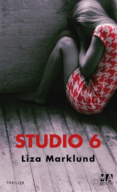 Liza MARKLUND : Studio 6 / Studio Sex