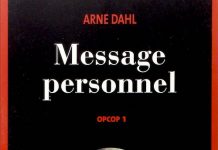 Arne DAHL : Message personnel – Opcop 1 Message personnel - Arne DAHL