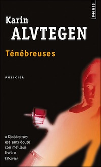 tenebreuses_ Karin ALVTEGEN
