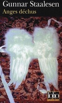 Anges dechus - Gunnar STAALESEN