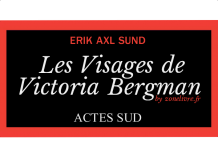Erik Axl SUND : Les visages de Victoria Bergman visages victoria bergman - erik axl sund