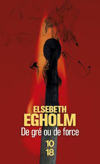 de gre ou de force - Egholm