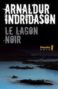 Lagon Noir - Arnaldur INDRIDASON