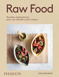 Raw food - Solla EIRIKSDOTTIR
