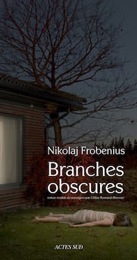 branches obscures - Nikolaj FROBENIUS branches obscures - Nikolaj FROBENIUS