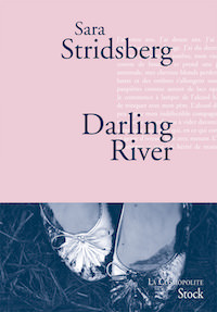 Sara STRIDSBERG - Darling River