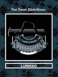 lumikko - Pasi Ilmari JAASKELAIENEN