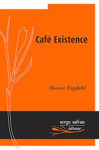 cafe-existence-horace hengdahl