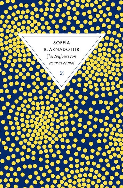 Soffia BJARNADOTTIR : J'ai toujours ton coeur avec moi