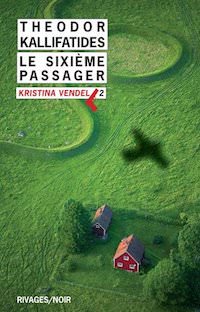 theodor kallifatides-kristina-vendel-02-le-sixieme-passager
