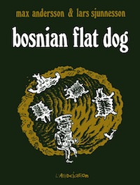 Max ANDERSSON et Lars SJUNNESSON - Bosnian flat dog