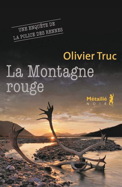 Olivier TRUC : La montagne rouge