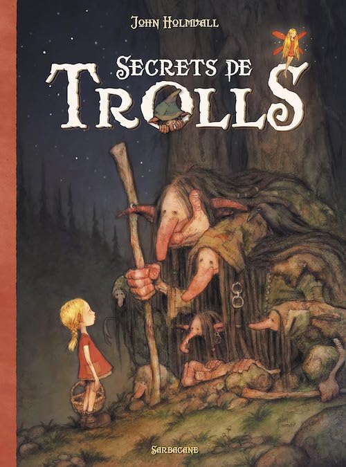 John HOLMWALL : Secrets de trolls