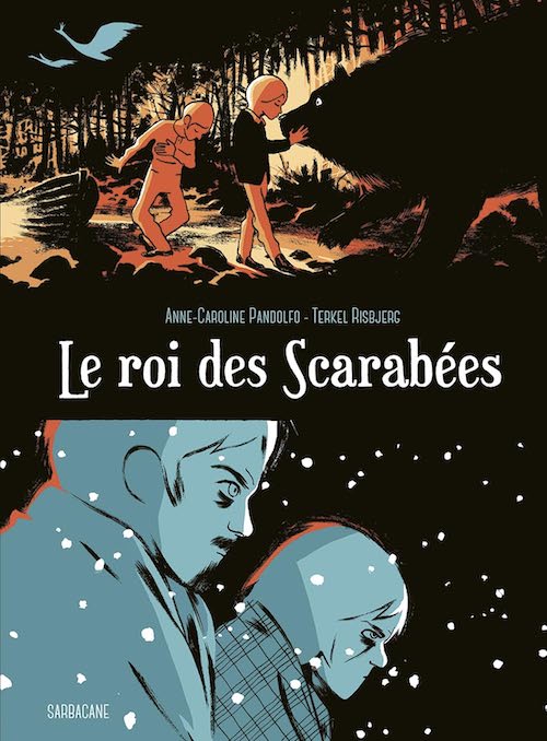 Anne-Caroline PANDOLFO et Terkel RISBJERG : Le roi des scarabées