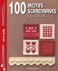 100 motifs scandinaves au tricot