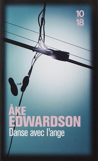 Ake EDWARDSON - Enquetes Erik WINTER – 01 – Danse avec ange