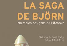 Anonyme : La saga de Björn, champion des gens de Hitardalr La saga de Bjorn, champion des gens de Hitardalr