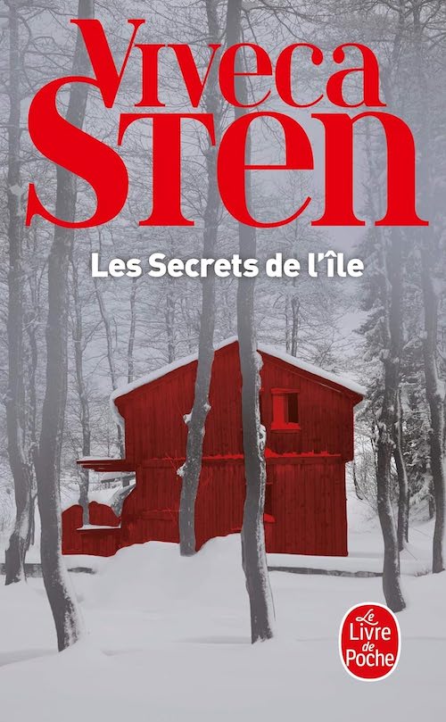 Viveca STEN - Enquetes de Thomas Andreasson et Nora Linde - Tome 4 - Les secrets de Ile