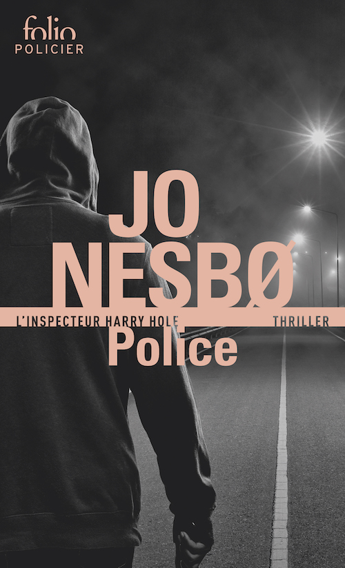 Jo NESBØ : Harry Hole - Tome 10 - Police