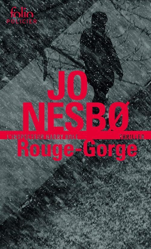Jo NESBØ : Harry Hole - Tome 3 - Rouge-gorge