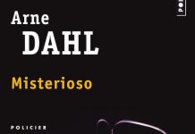 Arne DAHL : Série A-gruppen – 01 – Misterioso Arne DAHL - A-gruppen - 01 - Misterioso