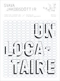 Svava JAKOBSDOTTIR - Un locataire