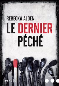 Rebecka ALDEN - Le dernier peche