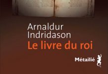 Arnaldur INDRIDASON : Le livre du roi Arnaldur INDRIDASON - Le livre du roi