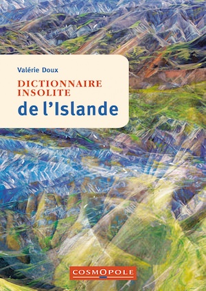 Valerie DOUX - Dictionnaire insolite de Islande