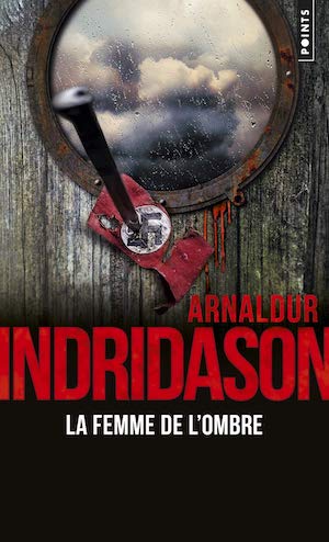 Arnaldur INDRIDASON -Trilogie des ombres - 02 - femme de ombre