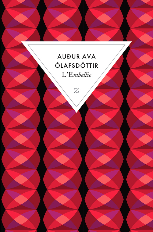 Audur Ava OLAFSDOTTIR - embellie Auður Ava ÓLAFSDÓTTIR : L'embellie