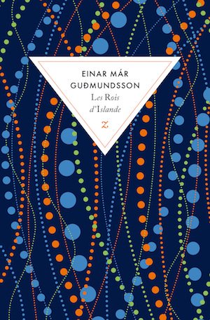Einar Mar GUDMUNDSSON - Les Rois Islande