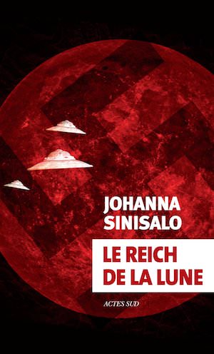 Johanna SINISALO - Le Reich de la lune