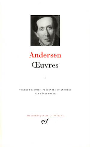 Hans Christian ANDERSEN - Oeuvres 1