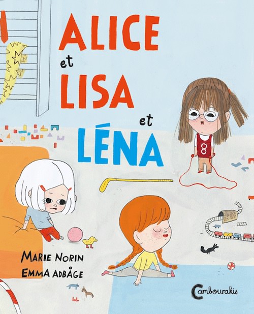 Marie NORIN et Emma ADBAGE - Alice Lisa lena