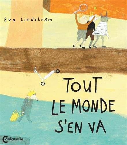 Eva LINDSTROM - Tout le monde en va Eva LINDSTROM - Tout le monde en va