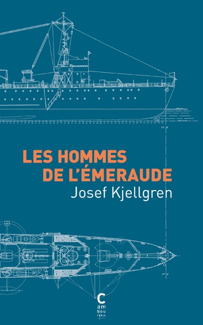 Josef KJELLGREN - Les hommes de emeraude