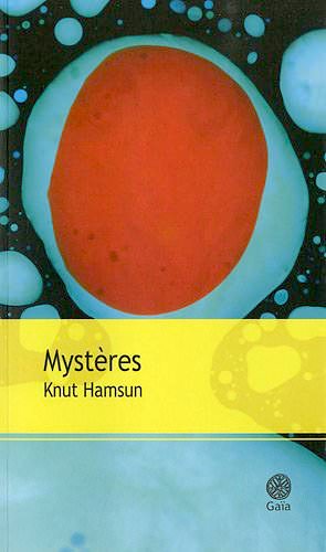 Knut HAMSUN - Mysteres