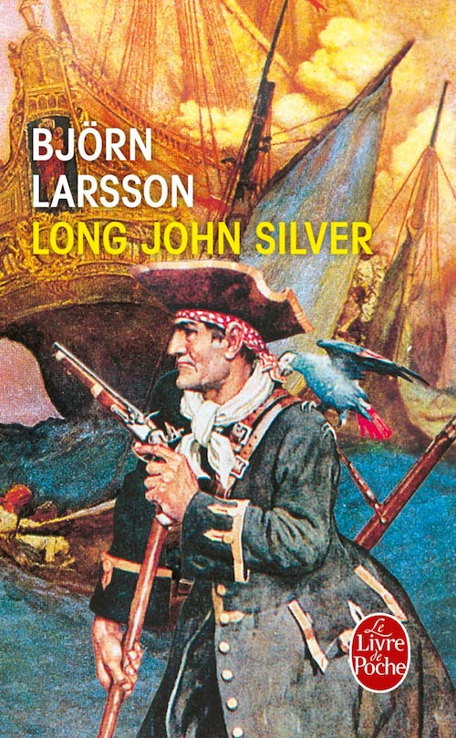 Björn LARSSON : Long John Silver