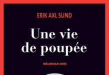 Erik Axl SUND : Mélancolie – 02 – Une vie de poupée – mélancolie grise Erik Axl SUND - Melancolie - 02 - Une vie de poupee
