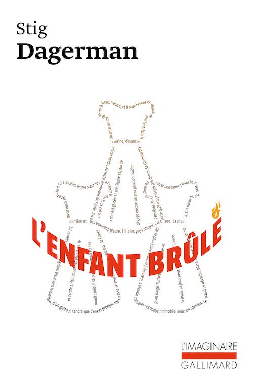 Stig DAGERMAN - enfant brule Stig DAGERMAN : L'enfant brûlé