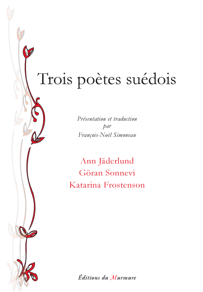 Trois poètes Suédois