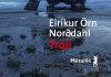 Eiríkur Örn NORÐDAHL : Troll Eiríkur Örn NORÐDAHL : Troll