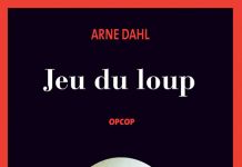 Arne DAHL : Jeu du Loup – Opcop 3 Arne DAHL - Jeu du Loup - Opcop 3