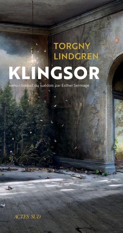Torgny LINDGREN : Klingsor