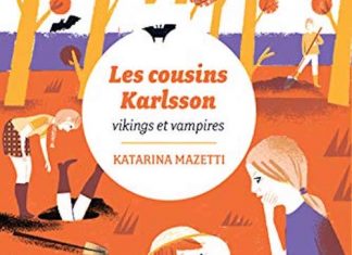 Katarina MAZETTI : Les cousins Karlsson – 03 – Vikings et vampires Katarina MAZETTI : Les cousins Karlsson - 03 - Vikings et vampires