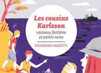 Katarina MAZETTI : Les cousins Karlsson – 05 – Vaisseau fantôme et ombre noire Katarina MAZETTI : Les cousins Karlsson - 05 - Vaisseau fantôme et ombre noire